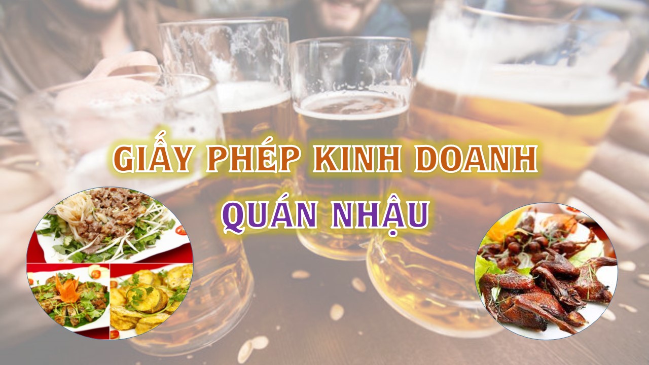 Thủ tục xin giấy phép mở quán bia