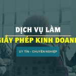 Dịch vụ làm giấy phép con: Tất cả những gì bạn cần biết
