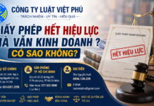 Giấy phép hết hiệu lực mà vẫn kinh doanh có sao không?
